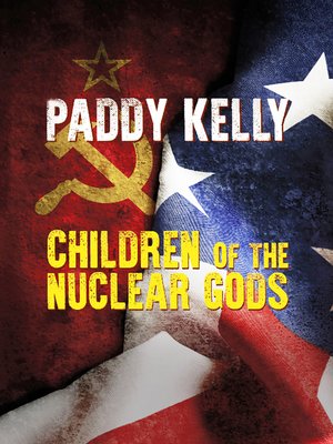 cover image of Children of the Nuclear Gods